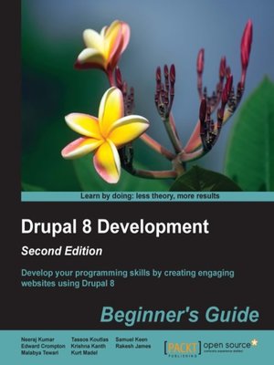 cover image of Drupal 8 Development: Beginner's Guide